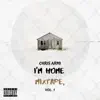 Chris Armi - I'm Home Mixtape, Vol. 1